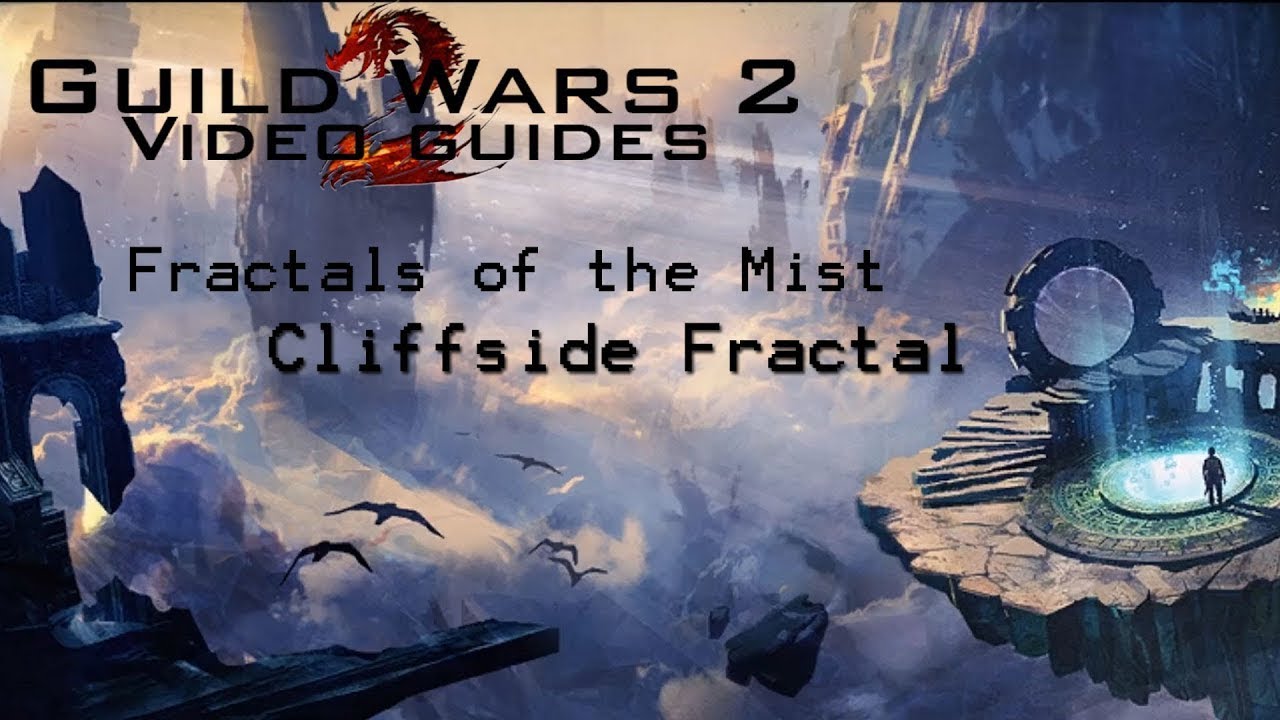Guild Wars 2: How to do Fractals of the Mist - Cliffside Fractal