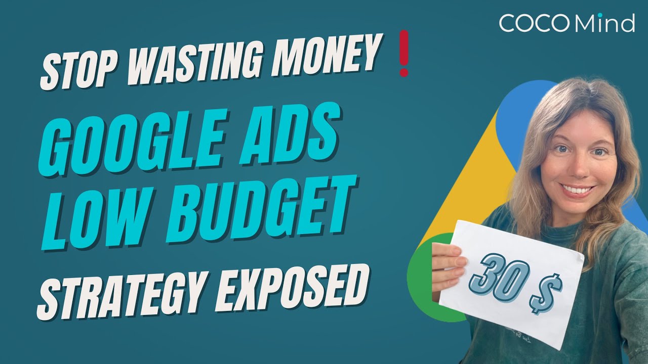 STOP Wasting Money Google Ads Low Budget Strategy EXPOSED