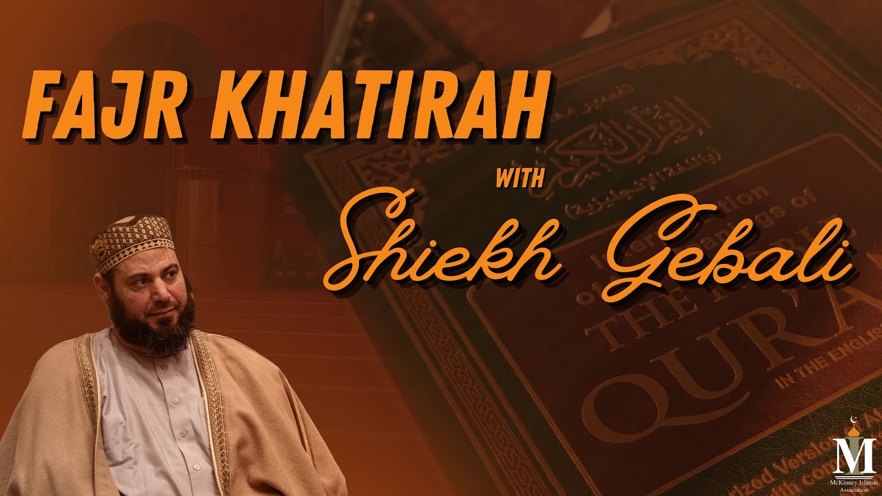 Friday Fajr Khatirah - 03/06/2026