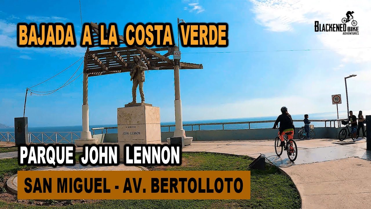 BAJADA A LA COSTA VERDE POR EL PARQUE JOHN LENNON - SAN MIGUEL. (LIMA - PERÚ) 2022
