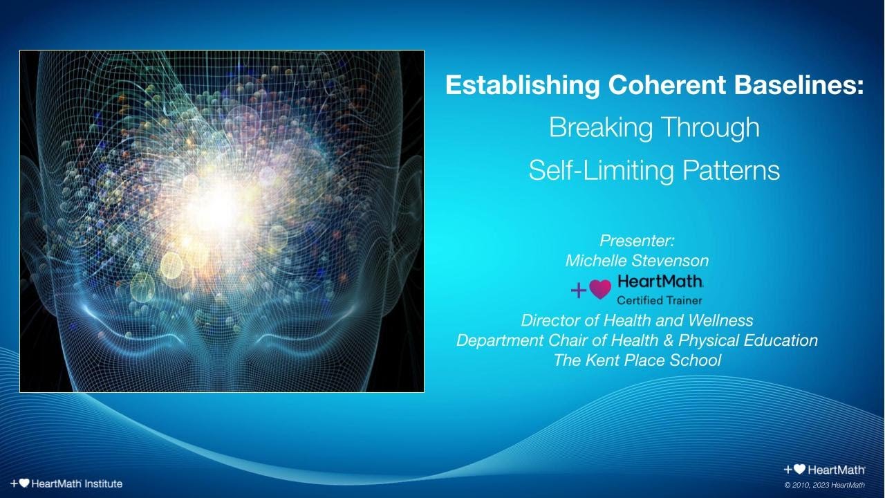 Breaking Through Self-Limiting Patterns with the Heart Lock-In Technique!