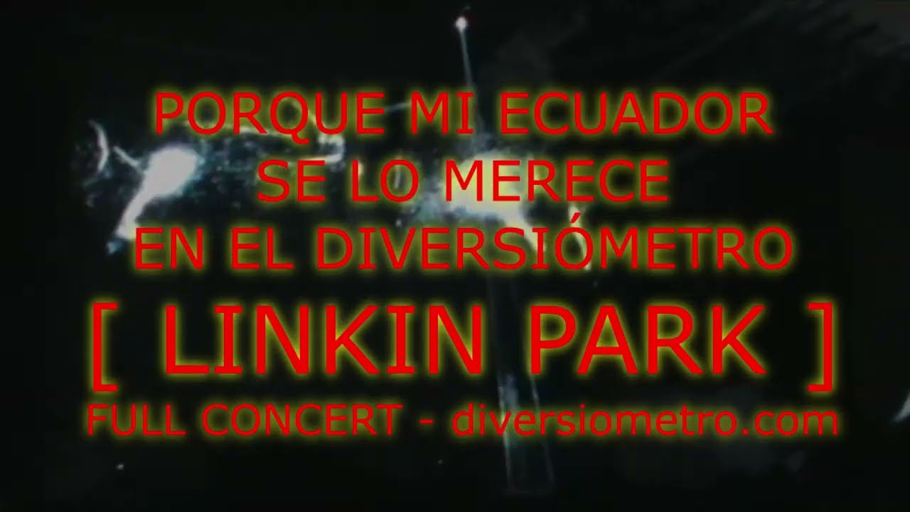 LINKIN PARK -  ONE METALLICA & OVERFLOW DESDE LA BUTACA GRATUITA DE TU DIVERSIOMETRO