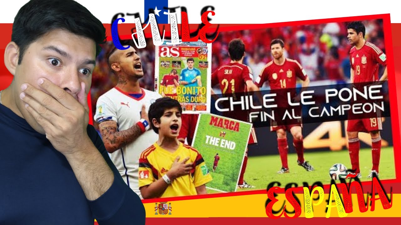 ( REACCIONO ) - CHILE LE PONE FIN AL CAMPEÓN - MUNDIAL BRASIL 2014 CHILE VS ESPAÑA⚽⛹🏽‍♀️⛹🏽‍♂️