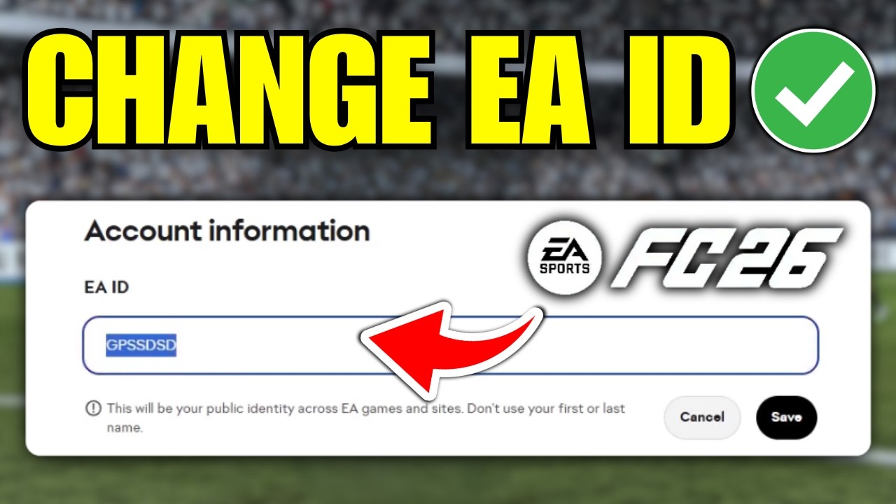 Как изменить EA ID в FC 26 | Полное руководство
