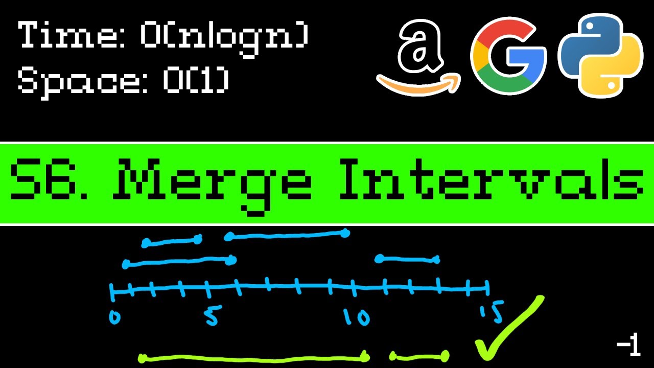 Merge Intervals - Leetcode 56 - Blind 75 Explained - Intervals - Python