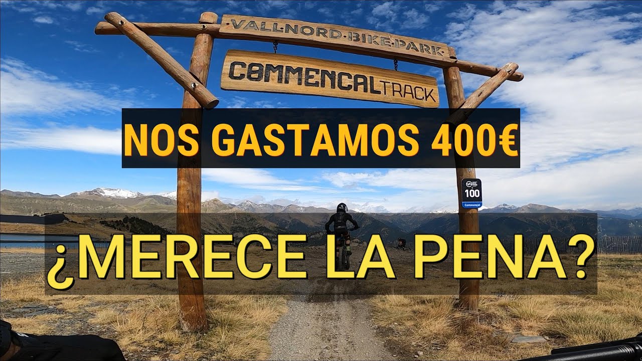 BIKE PARK PAL ARINSAL (VALLNORD) ANDORRA