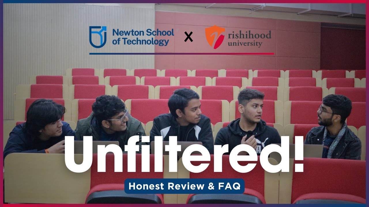 Unfiltered Review & FAQ| Newton School of Technology| Rishihood University| All Questions answered