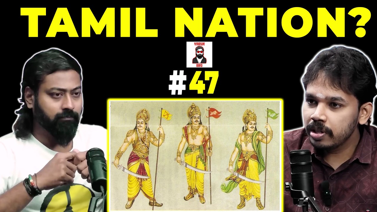 What Does ‘Tamil Nation’ Really Mean? | Explained | Varun Bro
