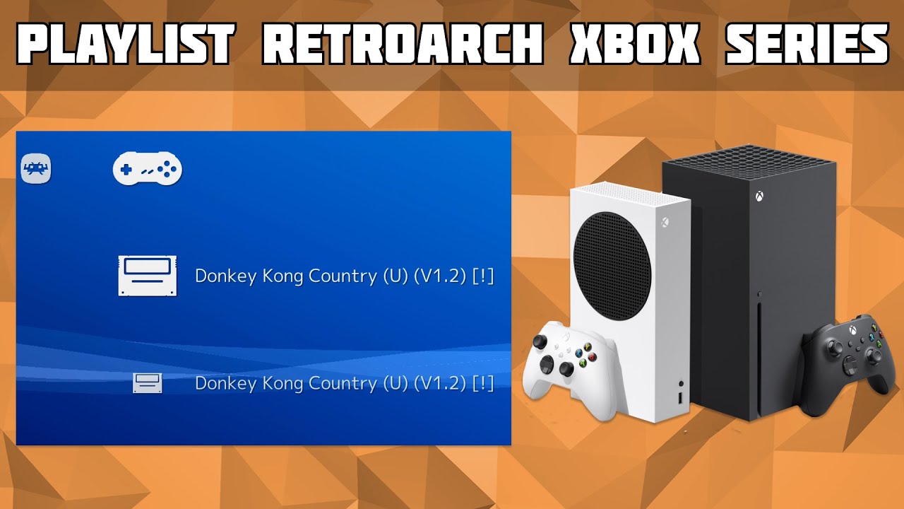 Custom Game Playlists in Retroarch on Xbox Series S/X! Group Games!