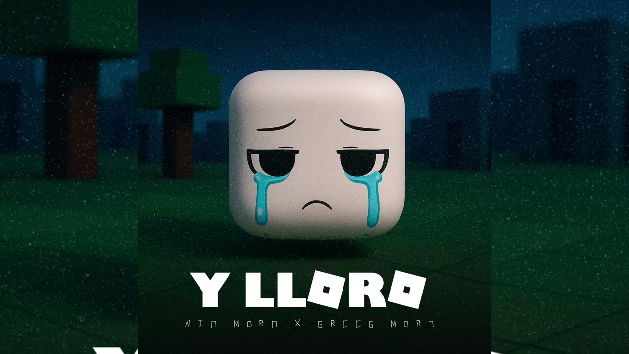Y Lloro - Nia Mora ft Greeg Mora 