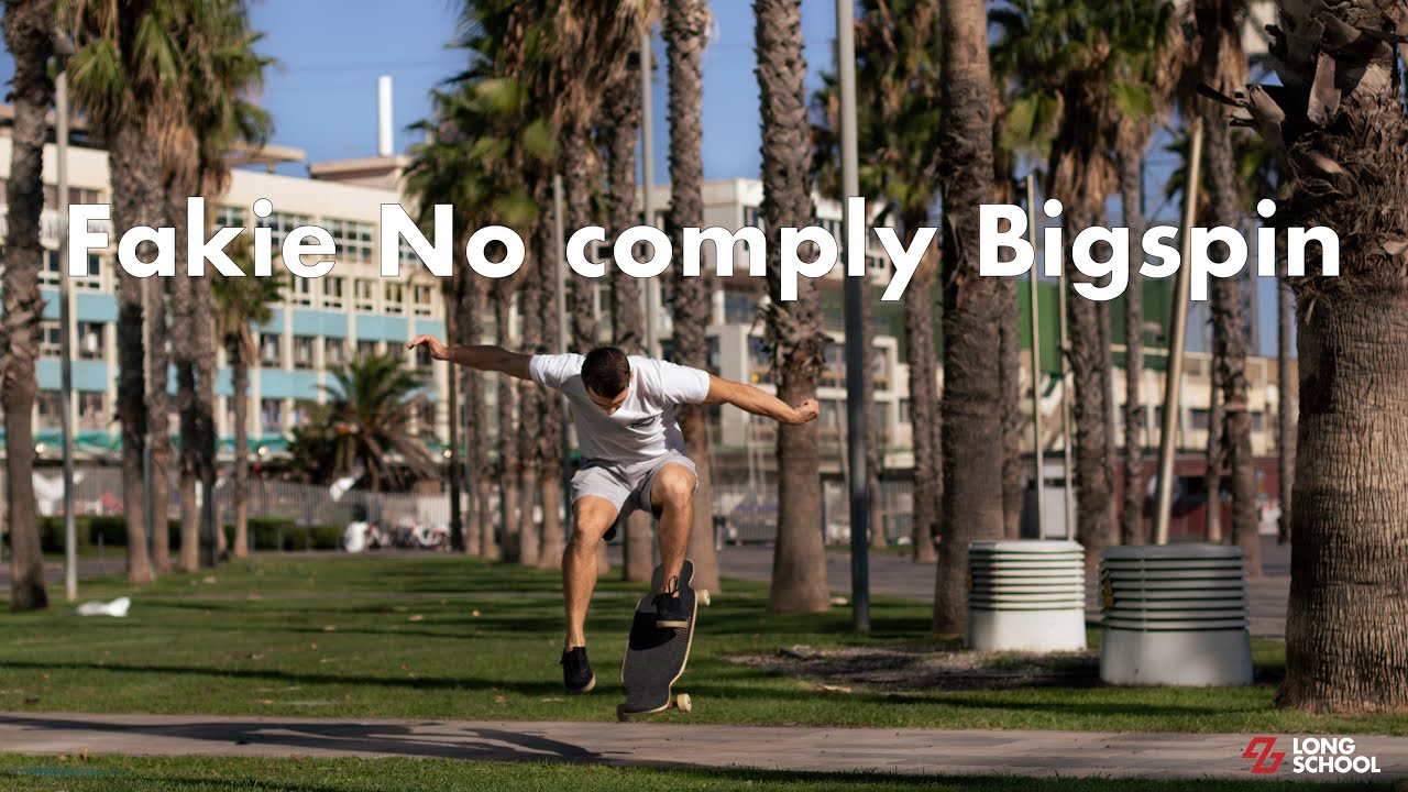 Tutorial longboard freestyle - Fakie No comply Bigspin