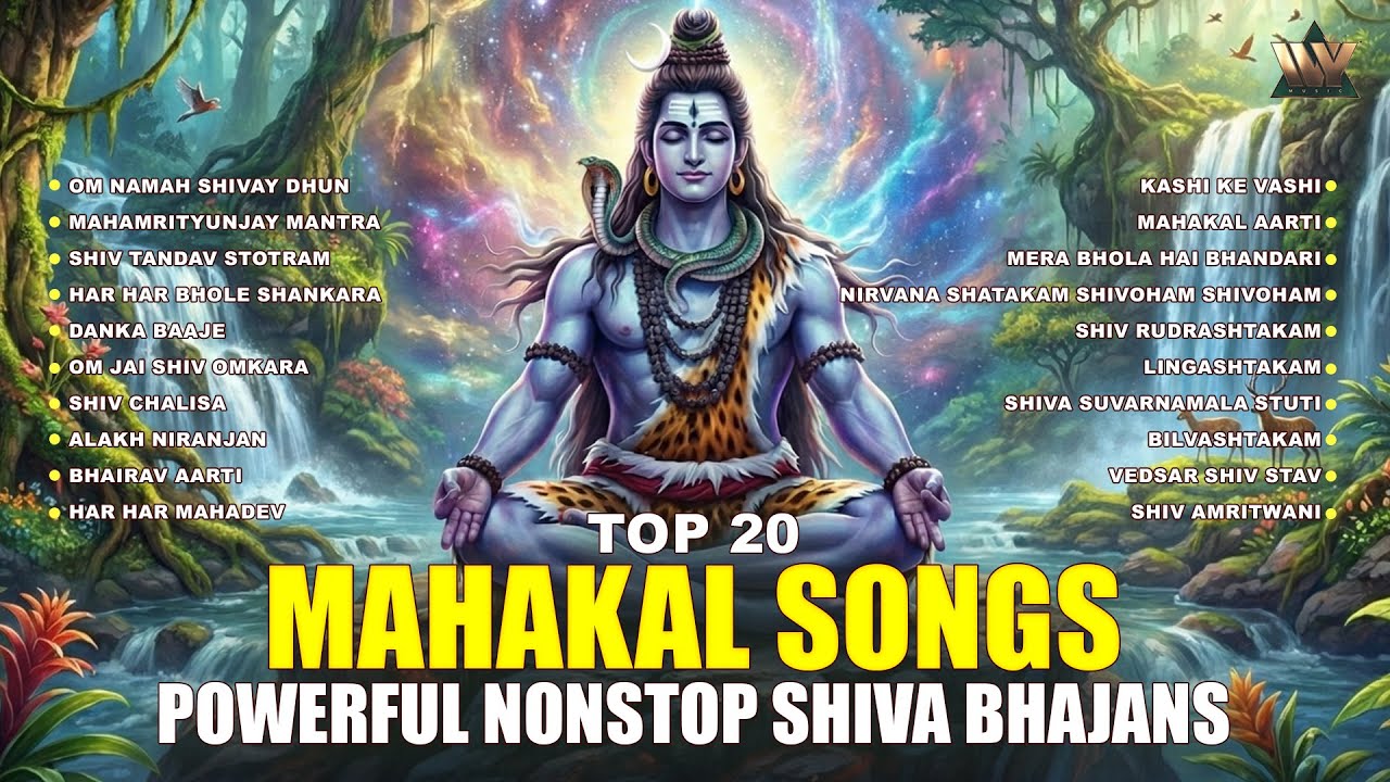 Top 20 Mahakal Songs | Powerful Nonstop Shiva Bhajans | Lord Shiva Songs