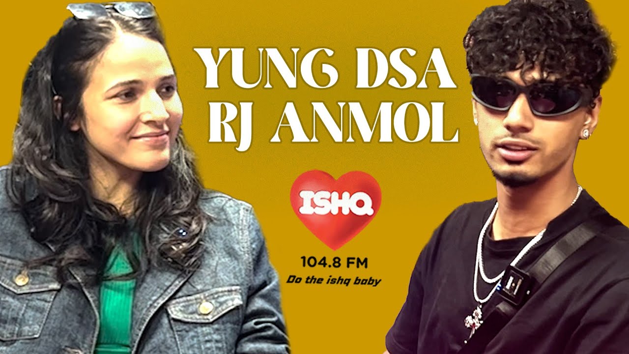 YUNG DSA Ishq FM Indie Meri Jaan