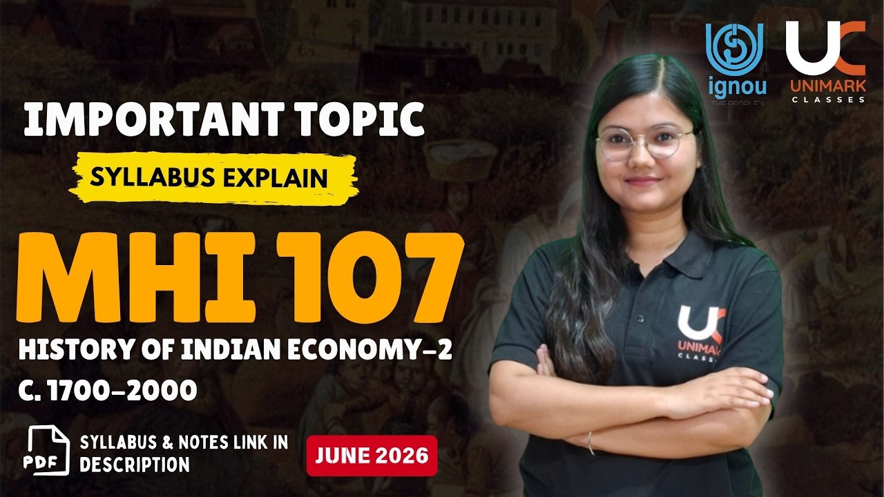 MHI 107 | Full Syllabus Explain + Important Topics + Notes | Yehi Ques Aate hai | Unimark Classes