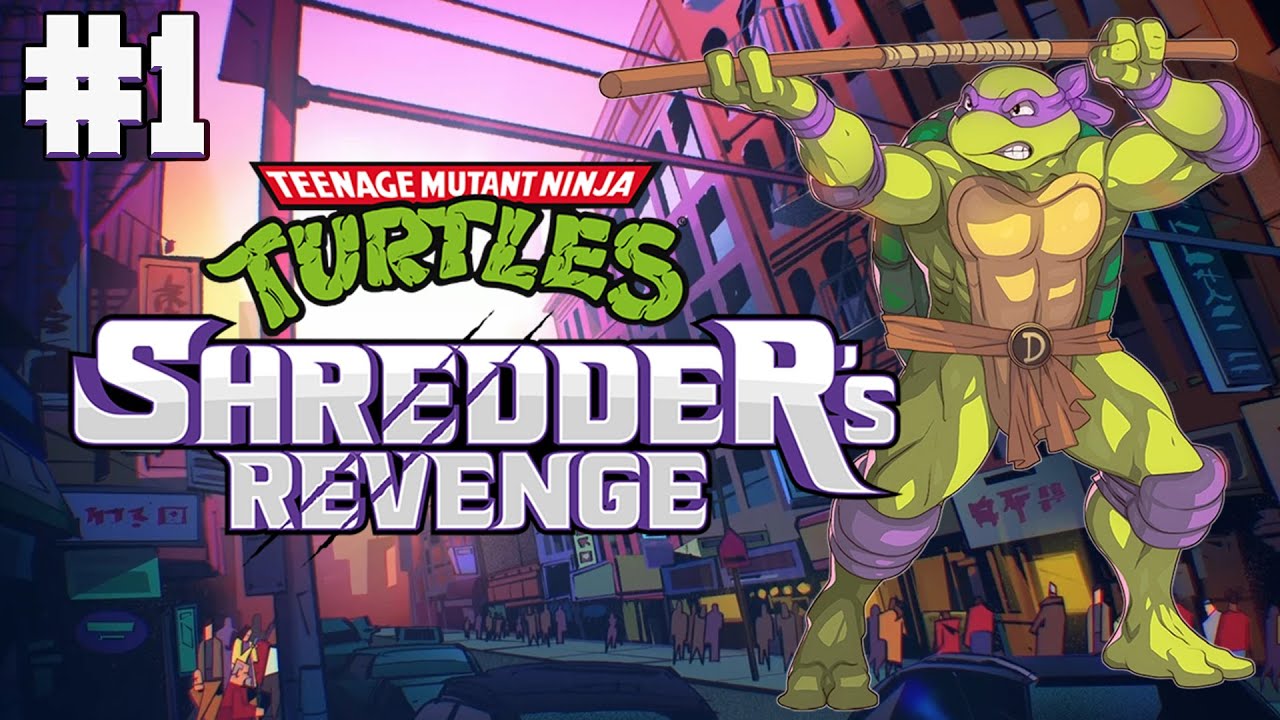 T.U.R.T.L.E POWER - Just Playin: Teenage Mutant Ninja Turtles Shredder's Revenge #1
