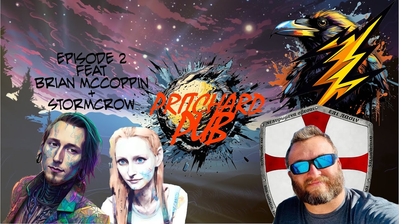 Pritchard Pub FEAT Brian McCoppin & Stormcrow (LiveCast Episode 2)