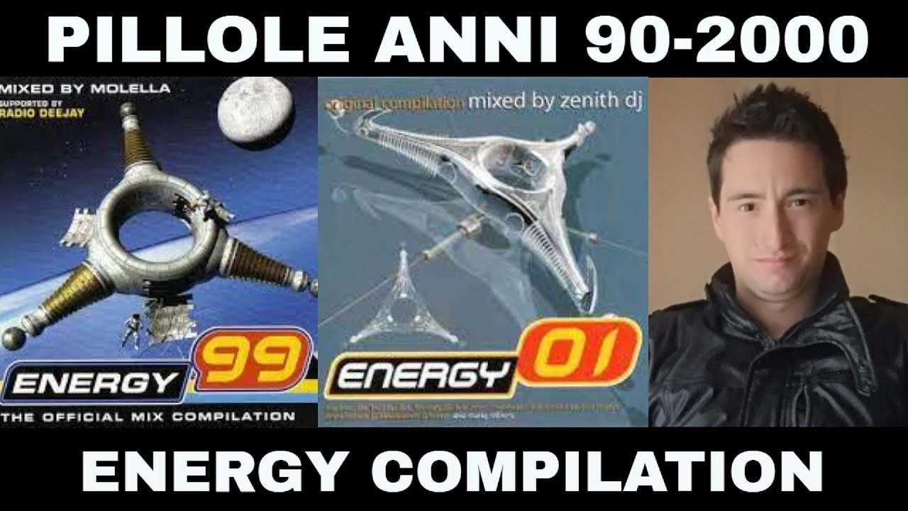PILLOLE ANNI 90-2000 (COMPILATION): Energy Compilation