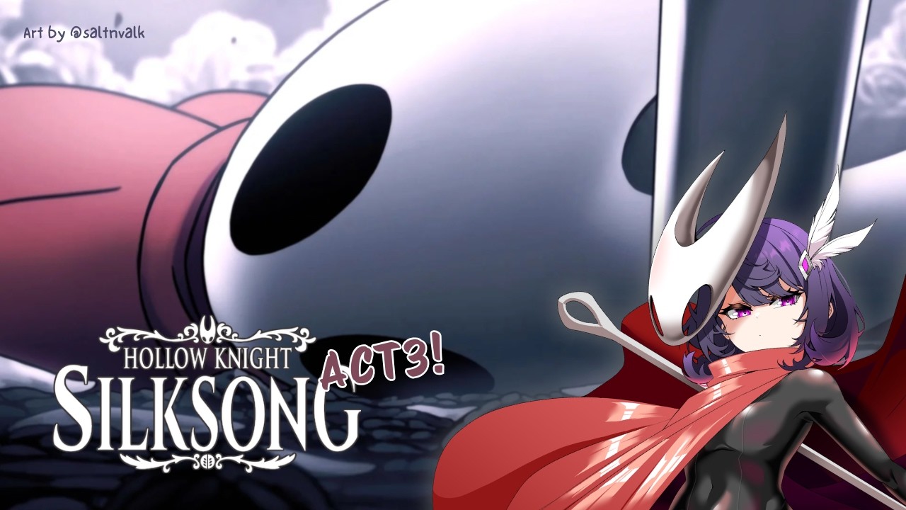 [SILKSONG] jangan emosi sama aku ges😟tanggung bentar lagi buka #30