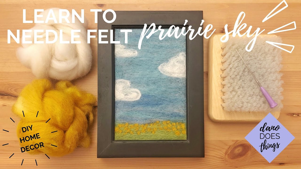 Learn to Needle Felt - Flat Felted Sky + Cheap VS Expensive Wool