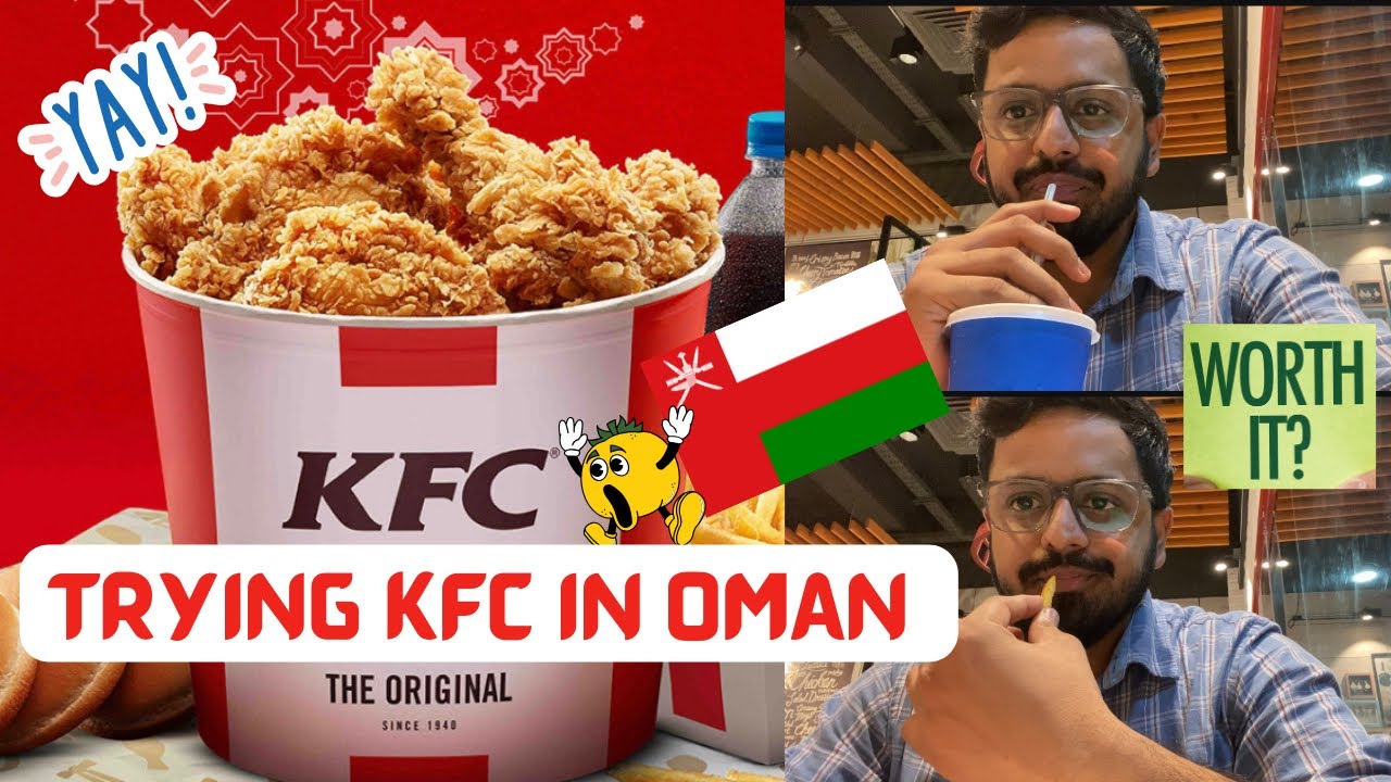 Trying KFC in Oman for the First Time! #exploreoman #gulf