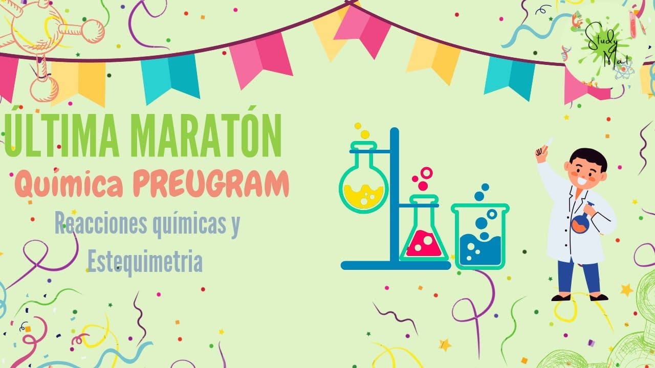 Maratón Estequiometria Química PREUGRAM
