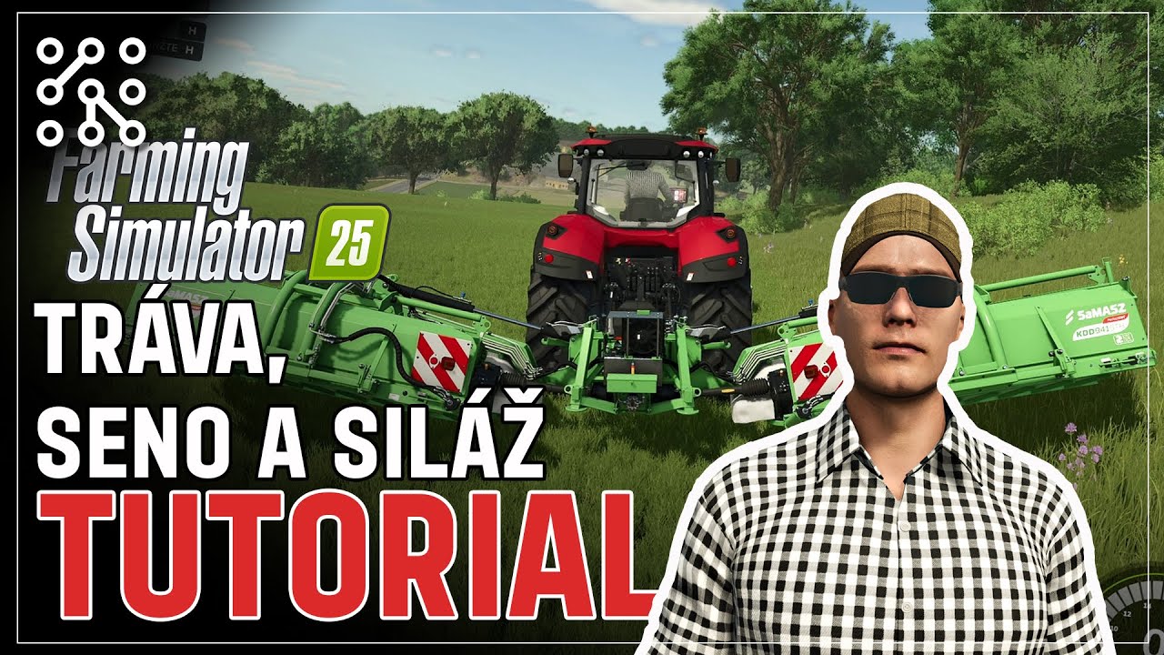 Tráva, seno a siláž - TUTORIAL | Farming Simulator 25 | Lets play | Česky