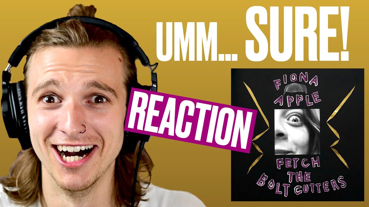 FIONA APPLE ~ Songwriter Reacts to FETCH THE BOLT CUTTERS Full Album!