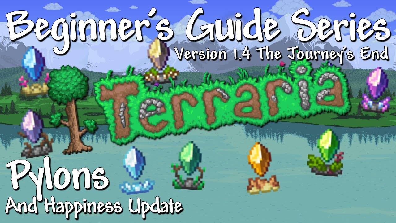 Pylons (Terraria 1.4 Beginner's Guide Series)