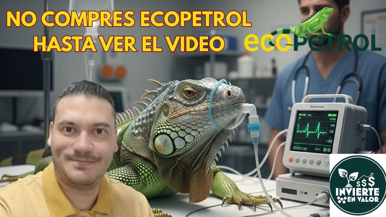 NO COMPRES Ecopetrol hasta ver este video  ADVERTENCIA