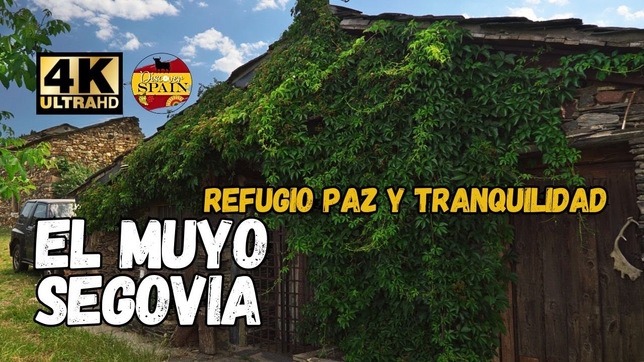 El Muyo: Un Refugio de Paz y Tranquilidad en Segovia - Narrado ES