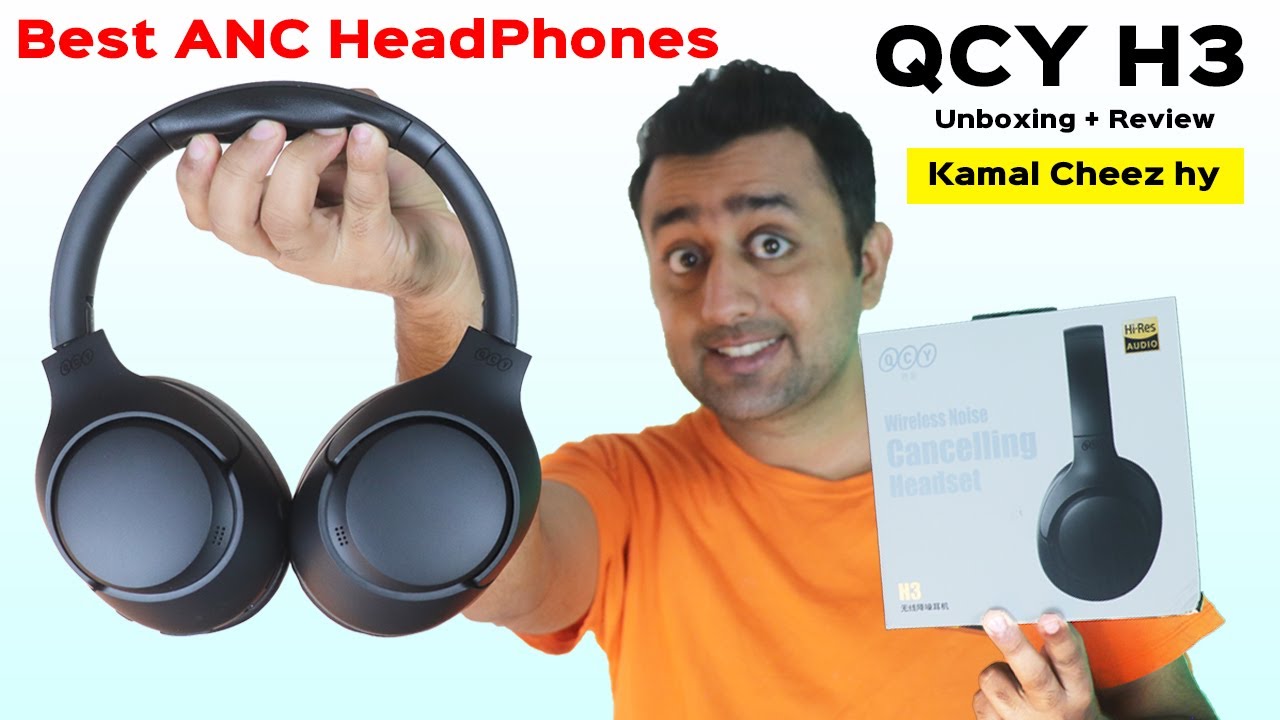 QCY H3 ANC Headphones Unboxing & Review - Tabahi Cheez Hy!