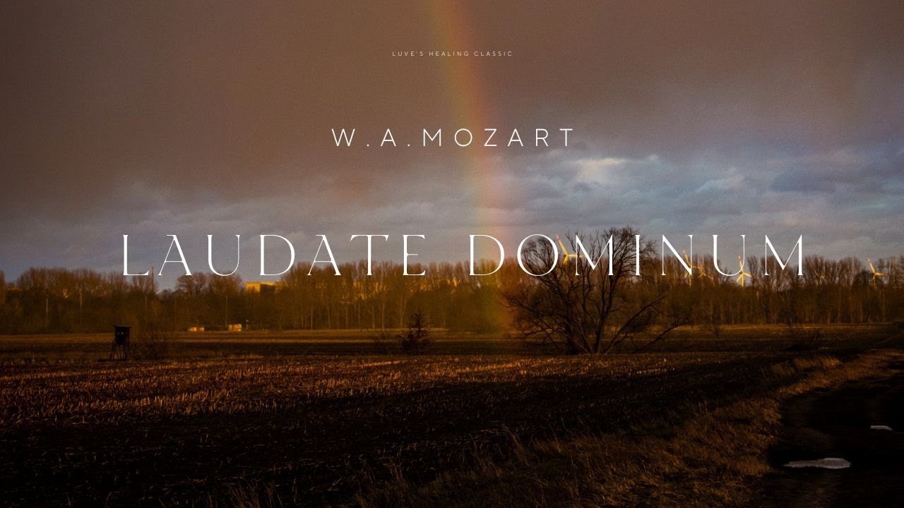 [1hour 감성 클래식 피아노] Mozart: Laudate Dominum K. 339ㅣ 모차르트 주님을 찬양하라ㅣHealing Classic Piano 🎹