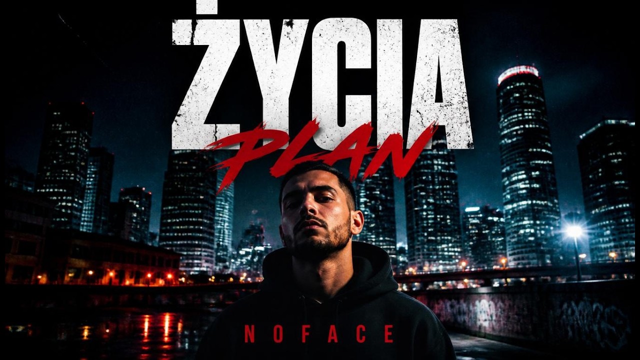 ŻYCIA PLAN - NOFACE | Polski Hip-Hop 2026