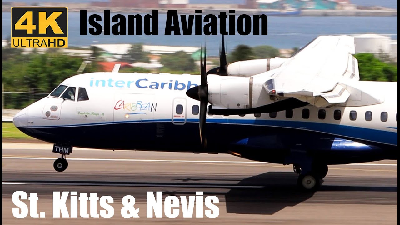 A Few Movements | 737-800 | 777-200 | ATR 42-500 | Short 360...@ St. Kitts, Eastern Caribbean