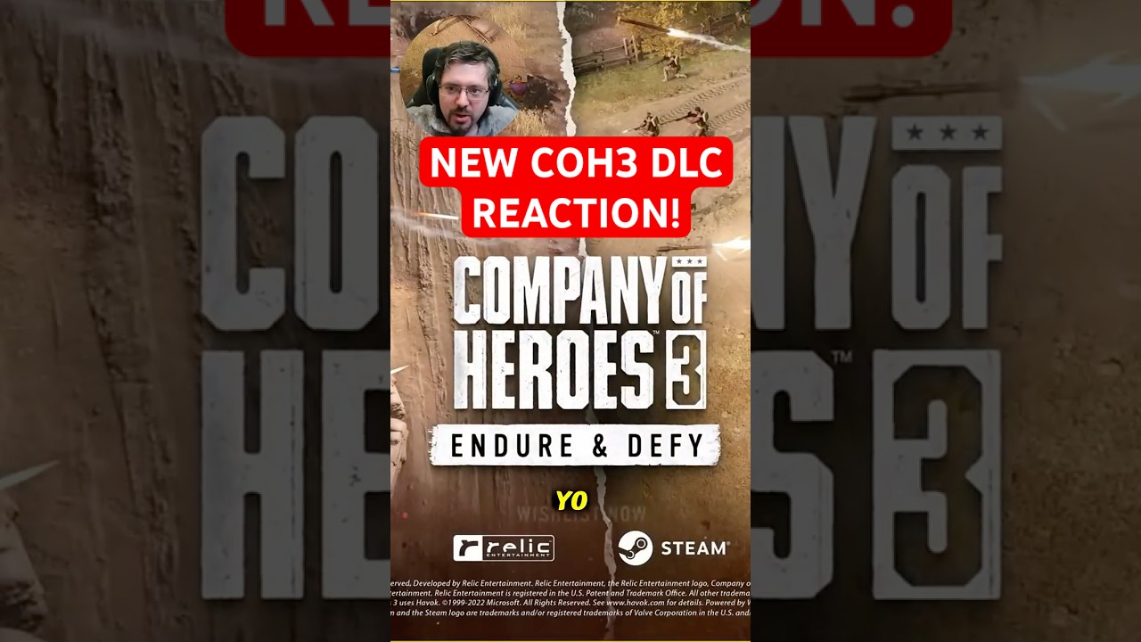 NEW Company of Heroes 3 UPDATE -  Endure and Defy - REACTION