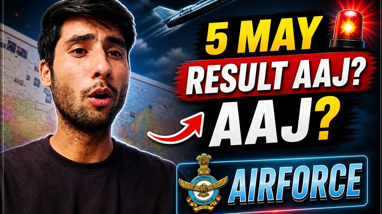 ✈️Aaj Result Aayega?😮 Airforce 5 May 😱Big Update || 