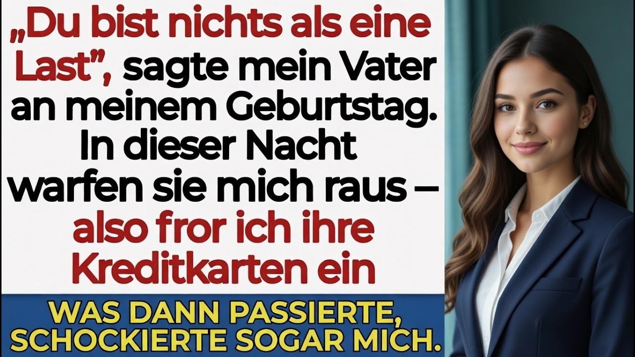 Meine Familie warf mich an meinem Geburtstag raus – ich fror ihre Karten ein