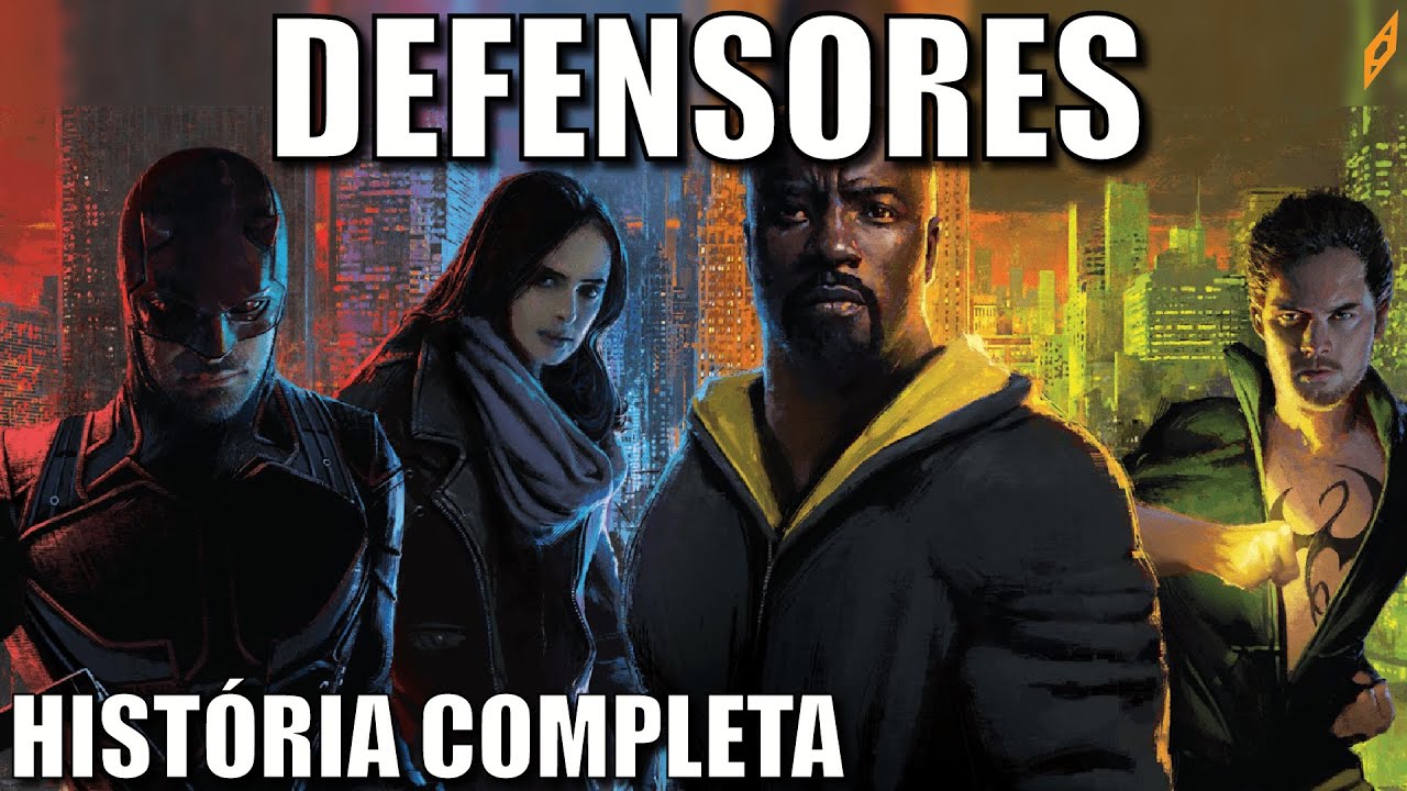 DEFENSORES | História COMPLETA da série que juntou os heróis da Marvel na Netflix!!!