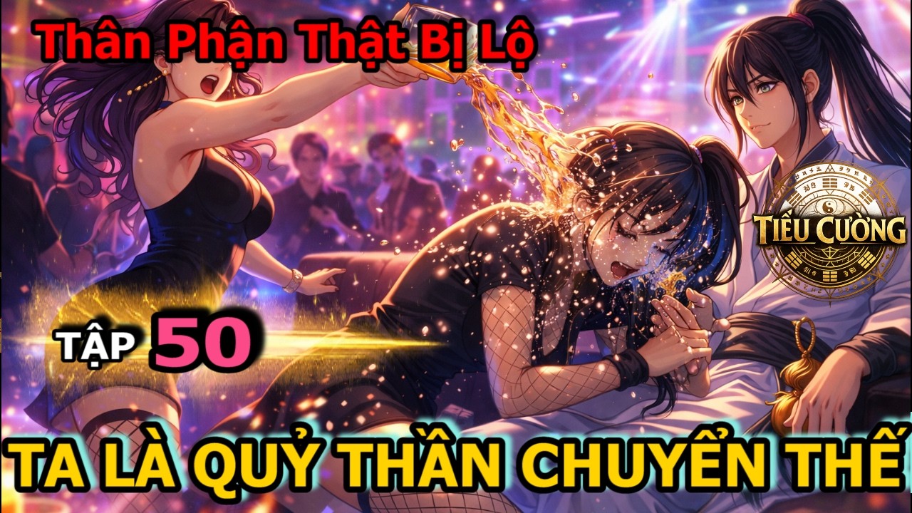 Tập 50 | Sinh Ra Đã Chết, Ta Là Quỷ Thần Chuyển Thế | Chương 361–370