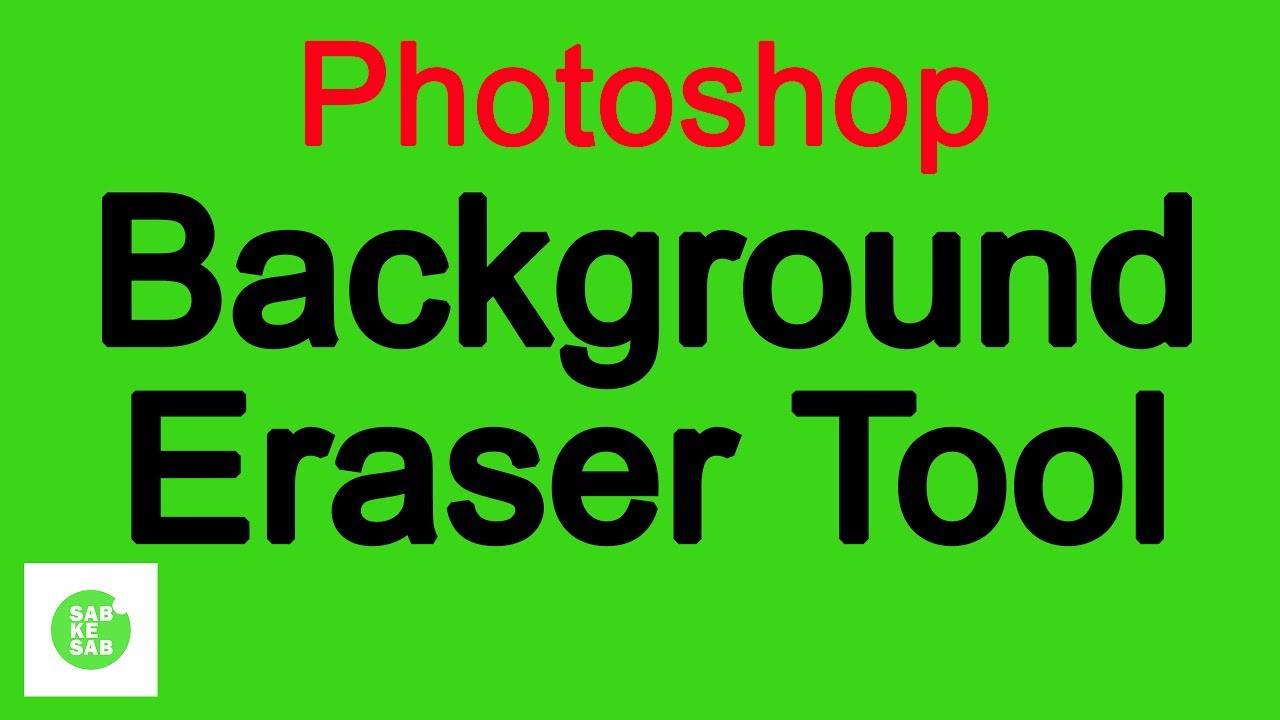 How to Use Background Eraser Tool in Photoshop cs6 in Hindi