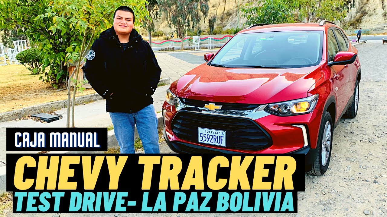 Contacto: CHEVROLET TRACKER 1.2T MANUAL; ¿la combinación ideal? 🚗│Motores Bolivianos