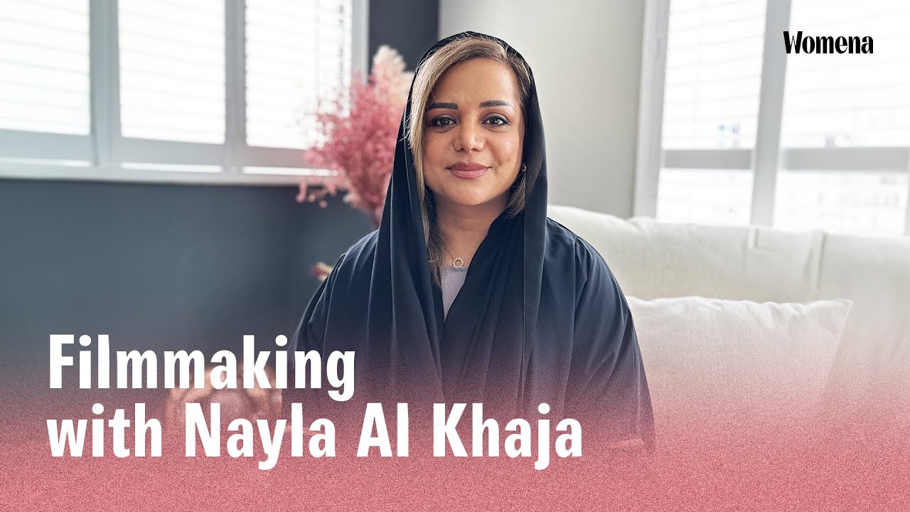Filmmaking with Nayla Al Khaja | UAE Film Director | Womena