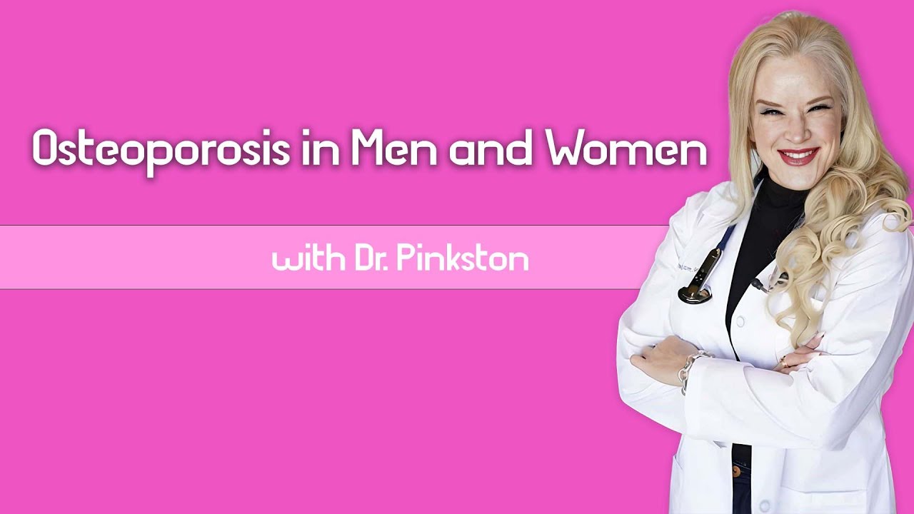 Osteoporosis in Men and Women