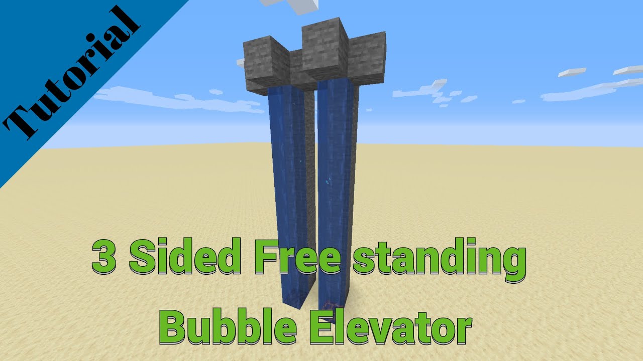 Tutorial: 3 Sided free standing bubble elevator