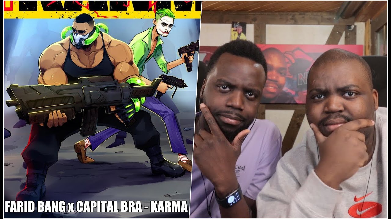 BLACKBROS REAGIEREN AUF: FARID BANG x CAPITAL BRA - KARMA [official Video]