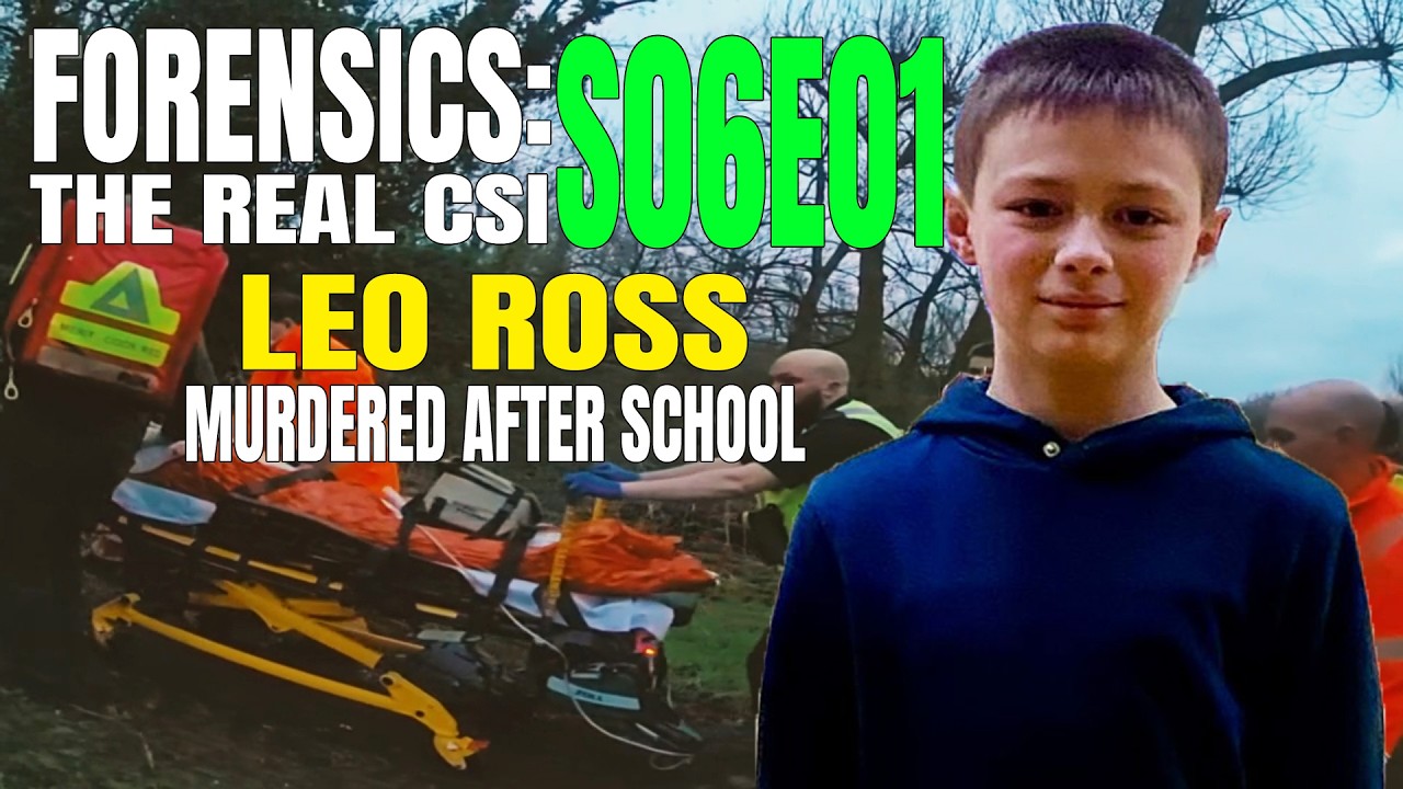 Leo Ross: Murdered after  School |Forensics: The Real CSI S06E01