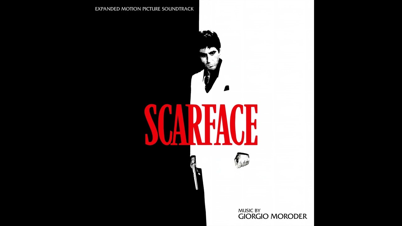 Scarface (Expanded Motion Picture Soundtrack)