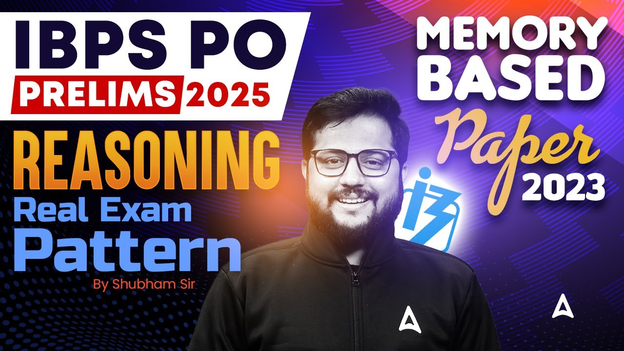 IBPS PO 2025 | IBPS PO Reasoning Memory Based Paper 2023 | By Shubham Sir