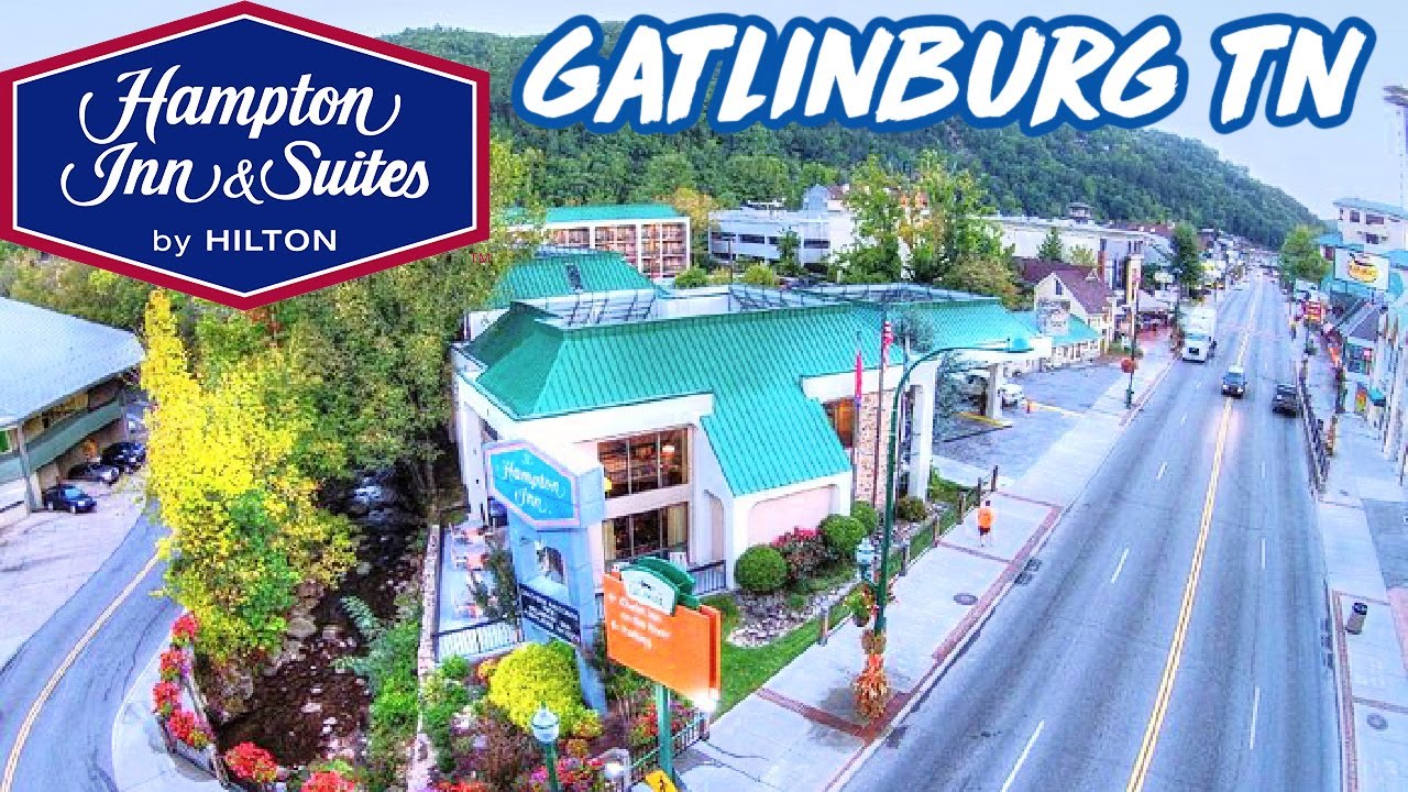 HAMPTON INN GATLINBURG Gatlinburg TN