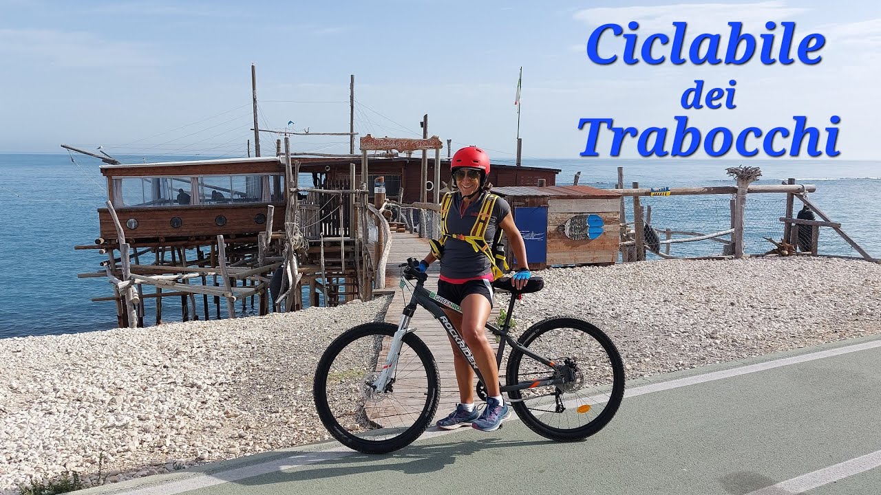 Ciclabile dei Trabocchi - da Ortona a Vasto Marina